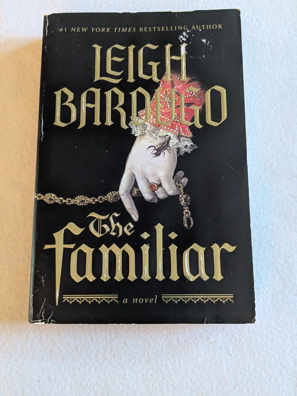 The Familiar Leigh Bardugo Paperback
